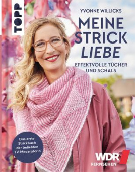 Buch Meine Strickliebe - Effektvolle Tücher und Schals 