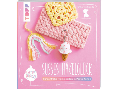 Cotton Candy Süsses Häkelglück Buch 