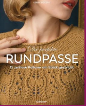 Buch Die perfekte Rundpasse 15 Pullover am Stück gestrickt 